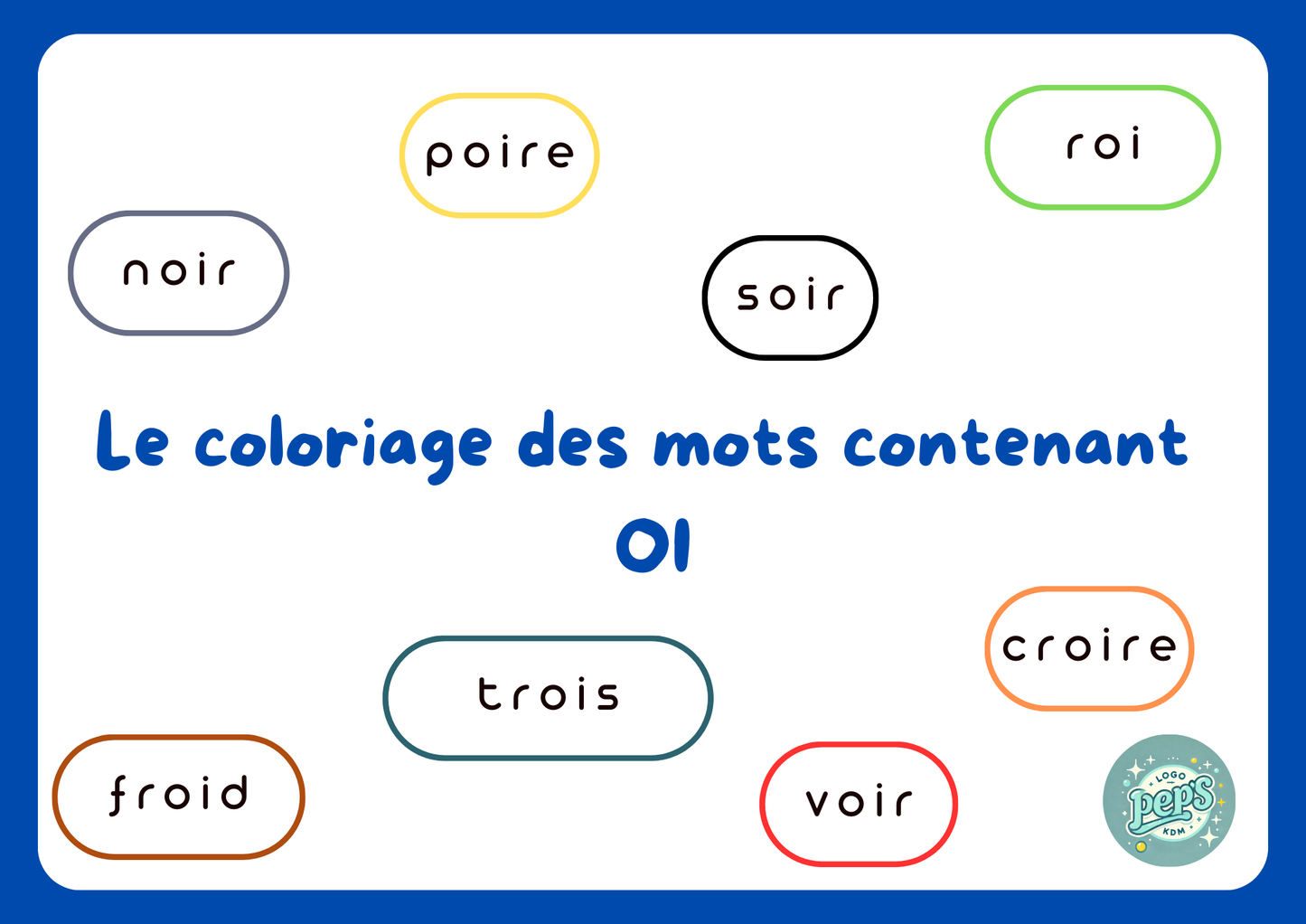 Coloriage des mots – Son OI