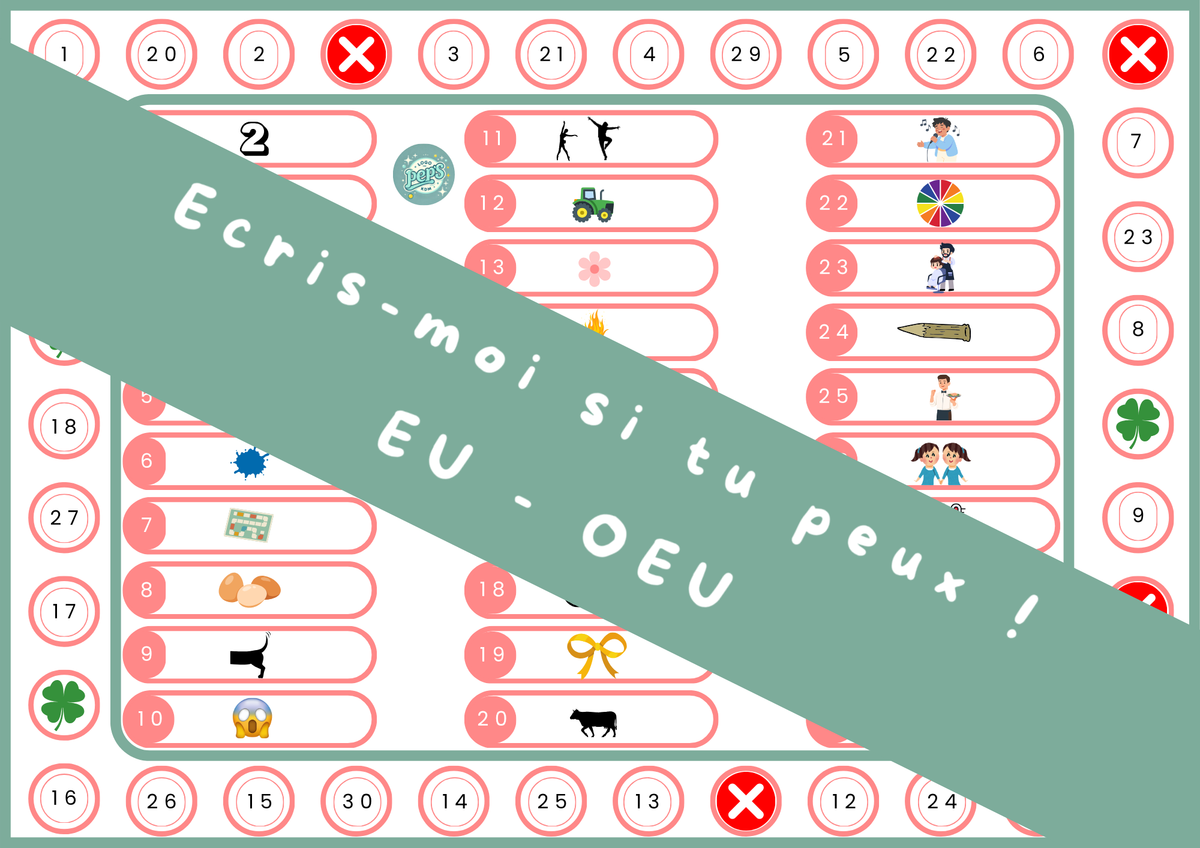 Écris-moi si tu peux ! Jeu d’écriture – EU / ŒU