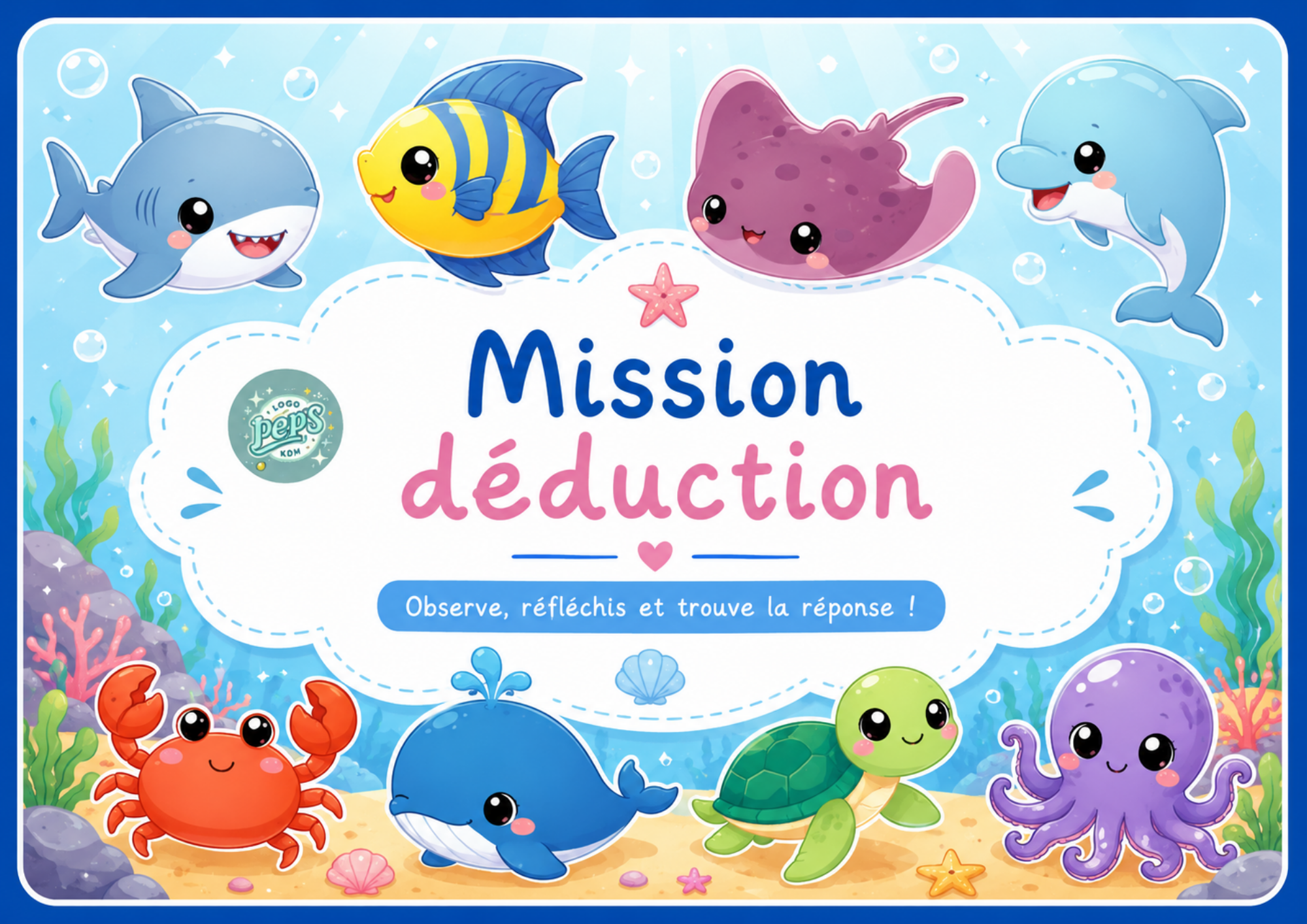 Mission déduction - Les animaux marins