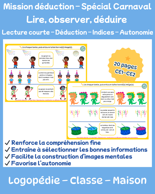 Mission déduction - Spécial carnaval