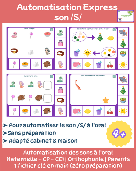Automatisation express du phonème /S/