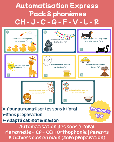 Pack Automatisation Express – 8 phonèmes (C • G • F • V • CH • J • L • R)