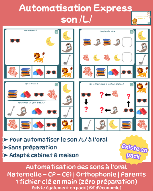 Automatisation express du phonème "L"