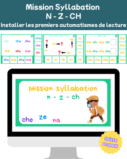 Mission syllabation : n / z / ch