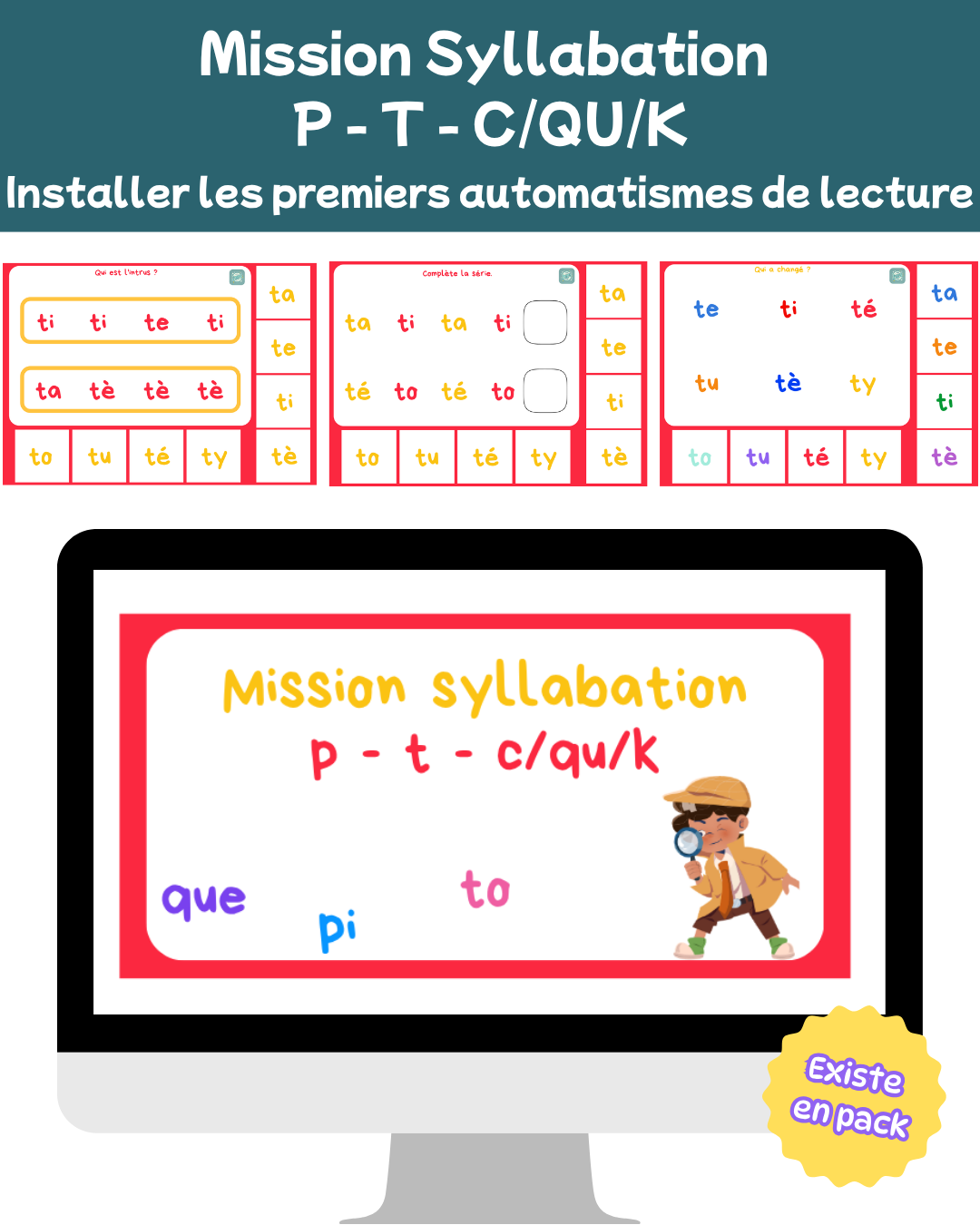 Mission syllabation : P - T - C/K/QU