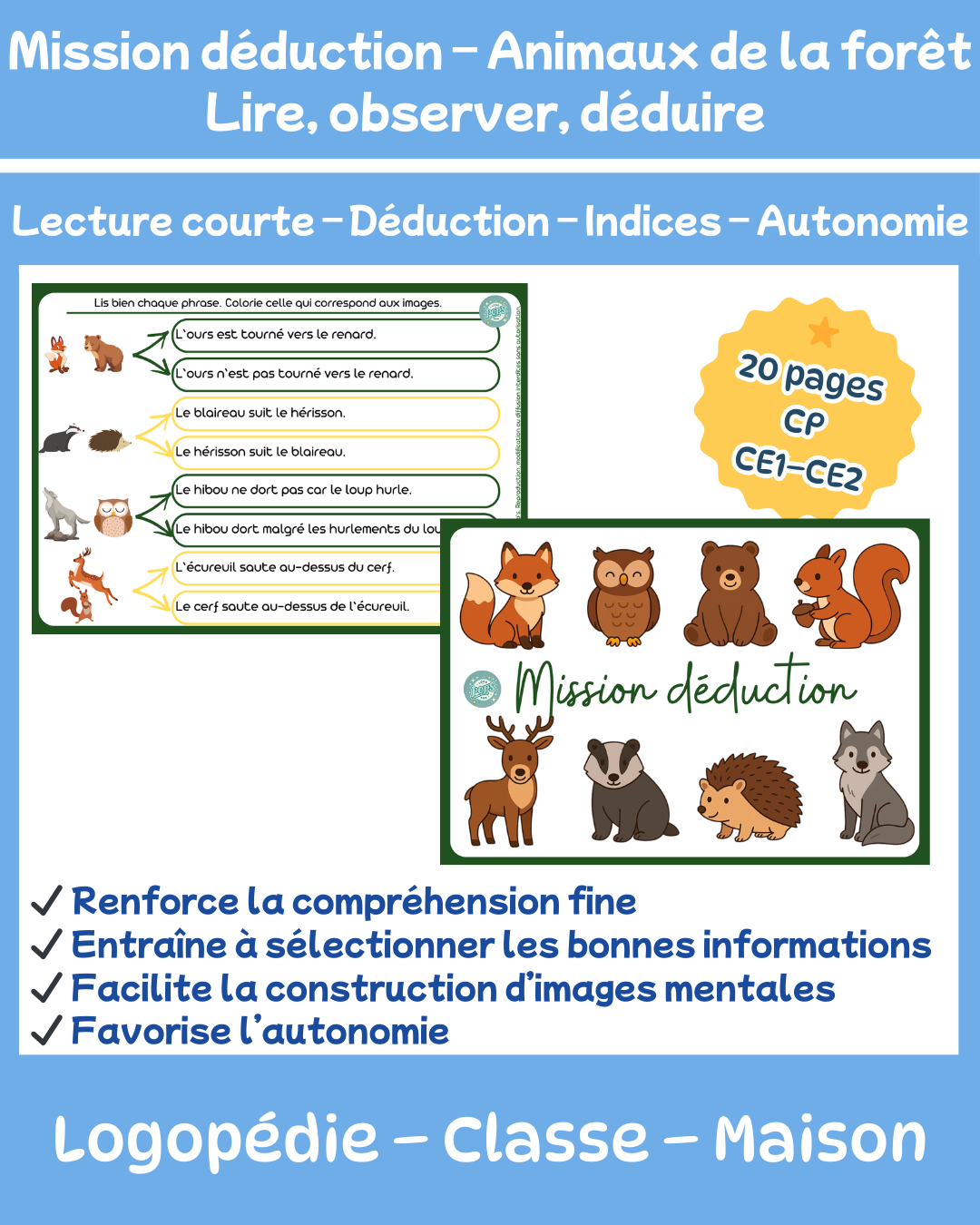 Mission déduction - les animaux de la forêt