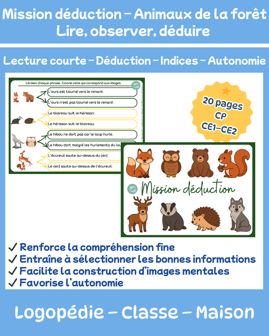 Mission déduction - les animaux de la forêt