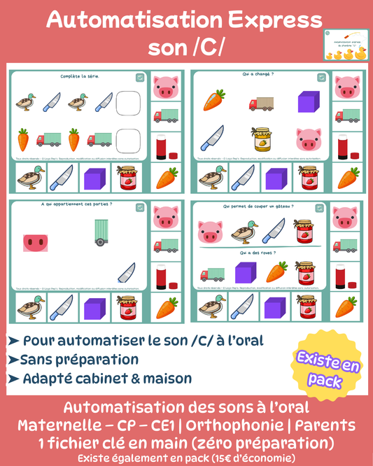 Automatisation express du phonème /c/