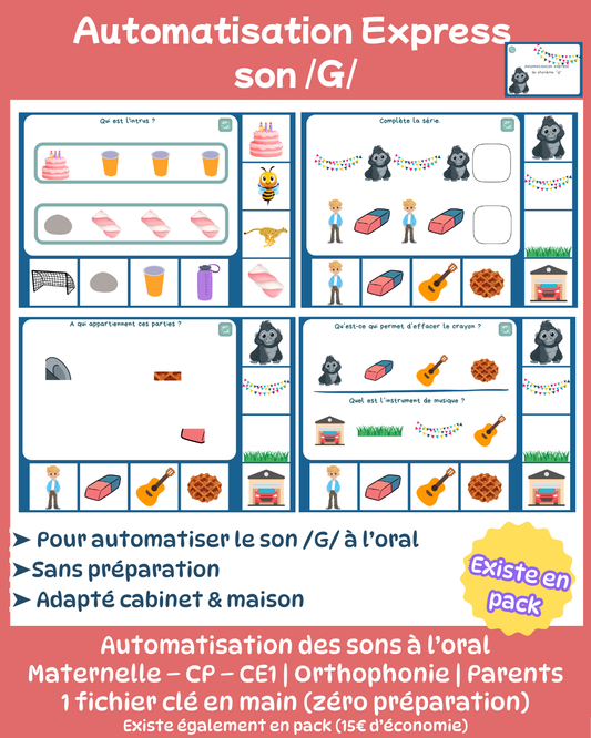 Automatisation express du phonème "g"