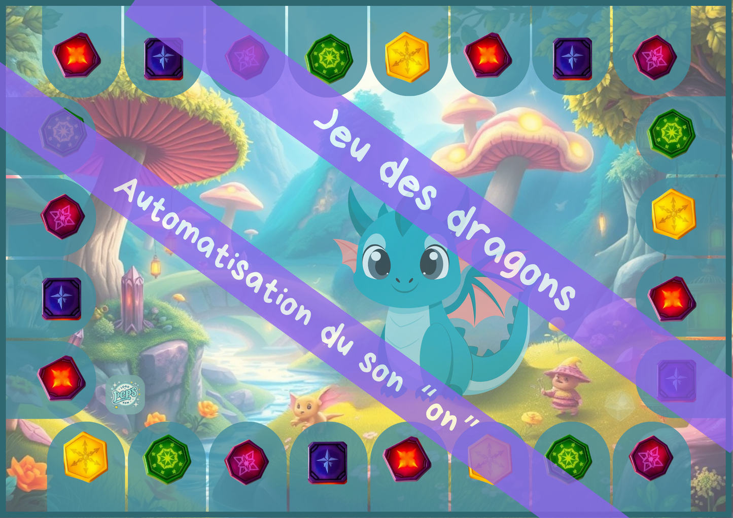 Jeu des dragons - Automatisation du son "on"