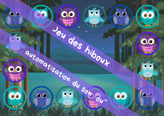 Jeu des hiboux - automatisation son "ou"
