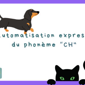 Automatisation du son /ʃ/ ("ch")