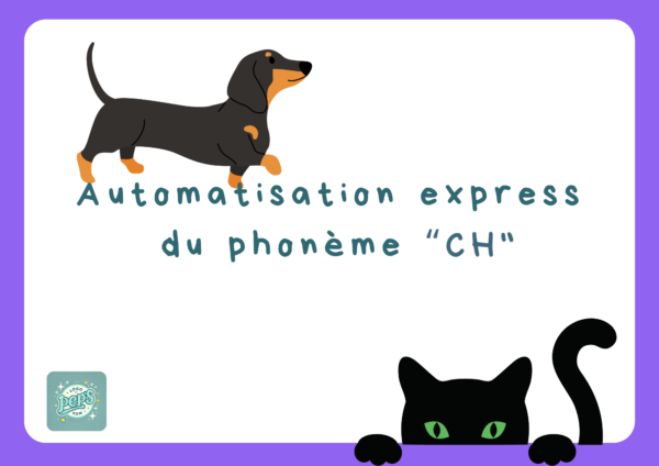 Automatisation du son /ʃ/ ("ch")